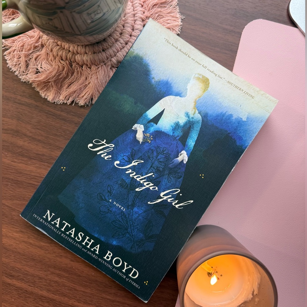 The Indigo Girl: A Novel by Natasha Boyd